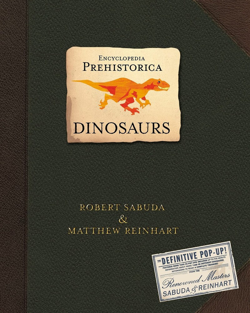 Encyclopedia Prehistorica – pop-up Robert Sabuda|Matthew Reinhart