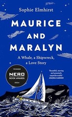 Maurice and Maralyn: Winner of the …, Elmhirst, Sophi