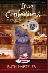 True Confections Large Print (An Amish Cupcake Cozy Mystery) – Paperback – GOOD