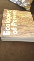 Ecologies of Power Paperback by Pierre Bélanger MIT Press Military Geographies