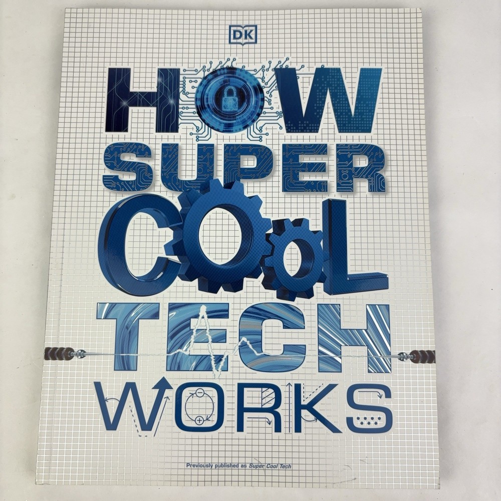 DK How Super Cool Tech Works Paperback Book