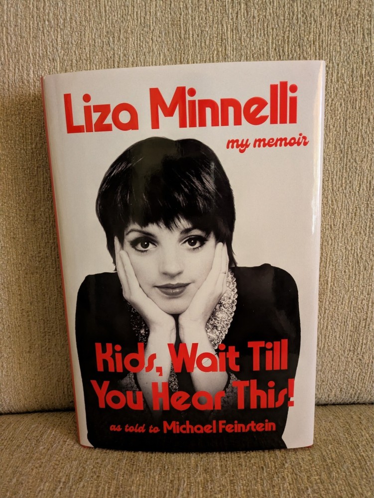 Kids, Wait Till You Hear This! | Liza Minnelli | 2026 Hardcover | HOW GRAND!