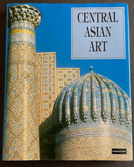 Central Asian Art Parkstone Press Staff 1996 Hardcover Illustrated Islamic World