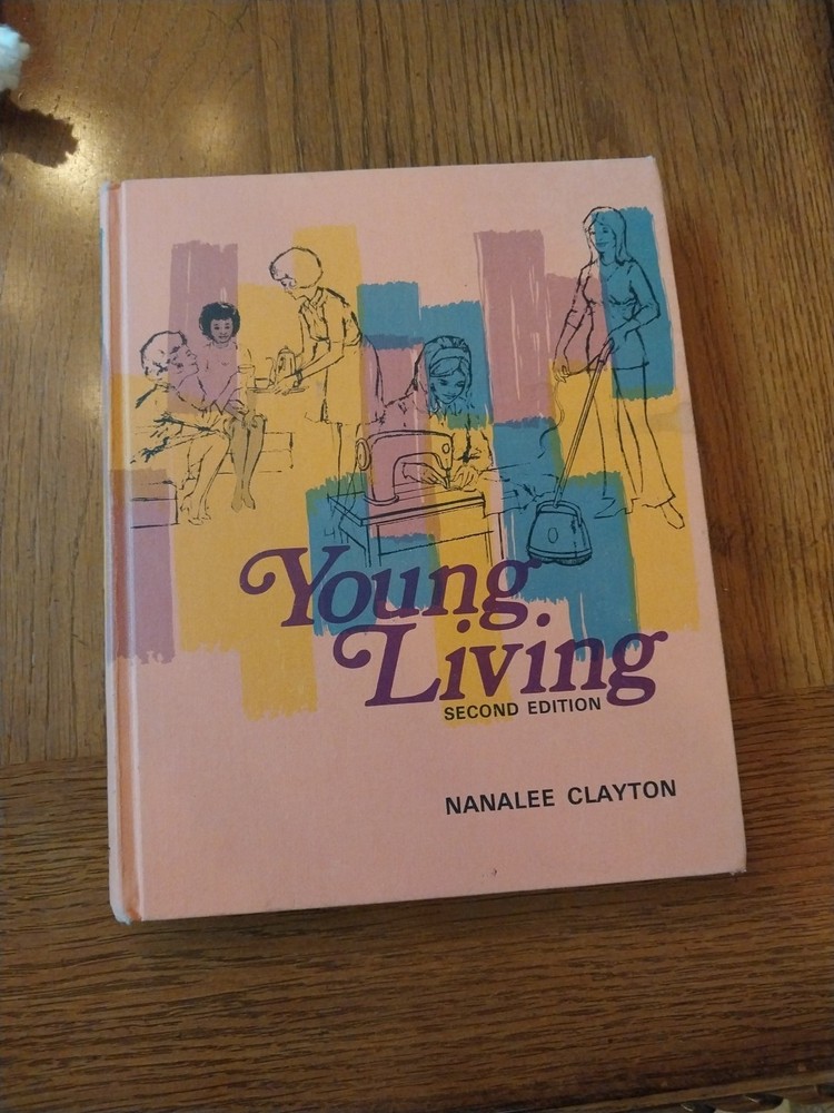 Young Living by Nanalee Clayton (Hardcover) 1970