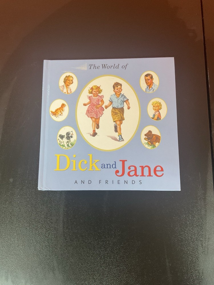 World of Dick and Jane and Friends by Not Available (2004, Book, Other)