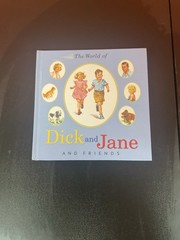 World of Dick and Jane and Friends by Not Available (2004, Book, Other)