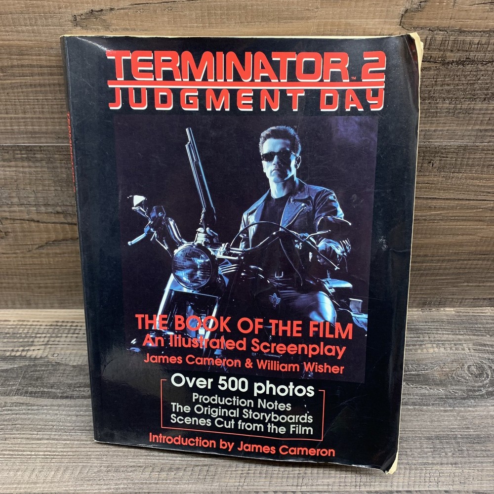 Terminator 2: Judgment Day- The Book of the Film- An Illustrated Screenplay
