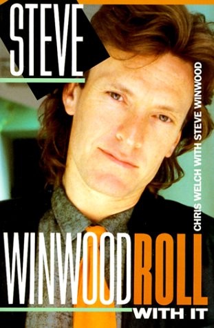 Steve Winwood – paperback Welch, Chris