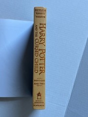 Harry Potter and the Cursed Child – Parts One & Two Special Rehearsal Edition