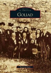 Goliad, Texas, Images of America, Paperback