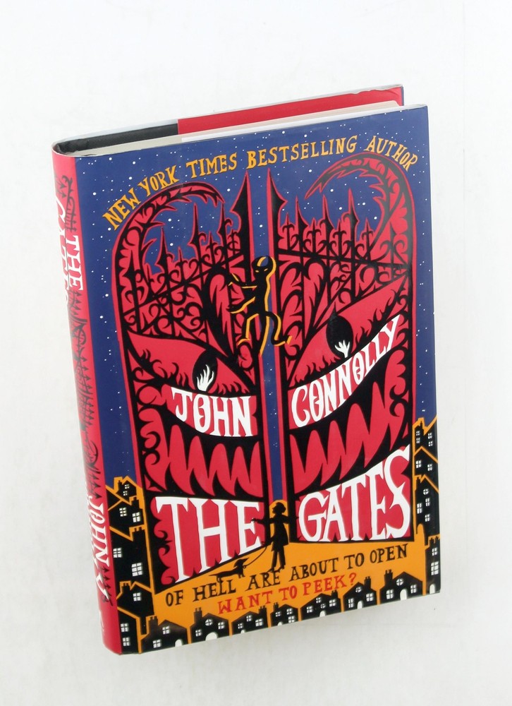 First Edition The Gates – Connolly, John Atria Books hardcover Book