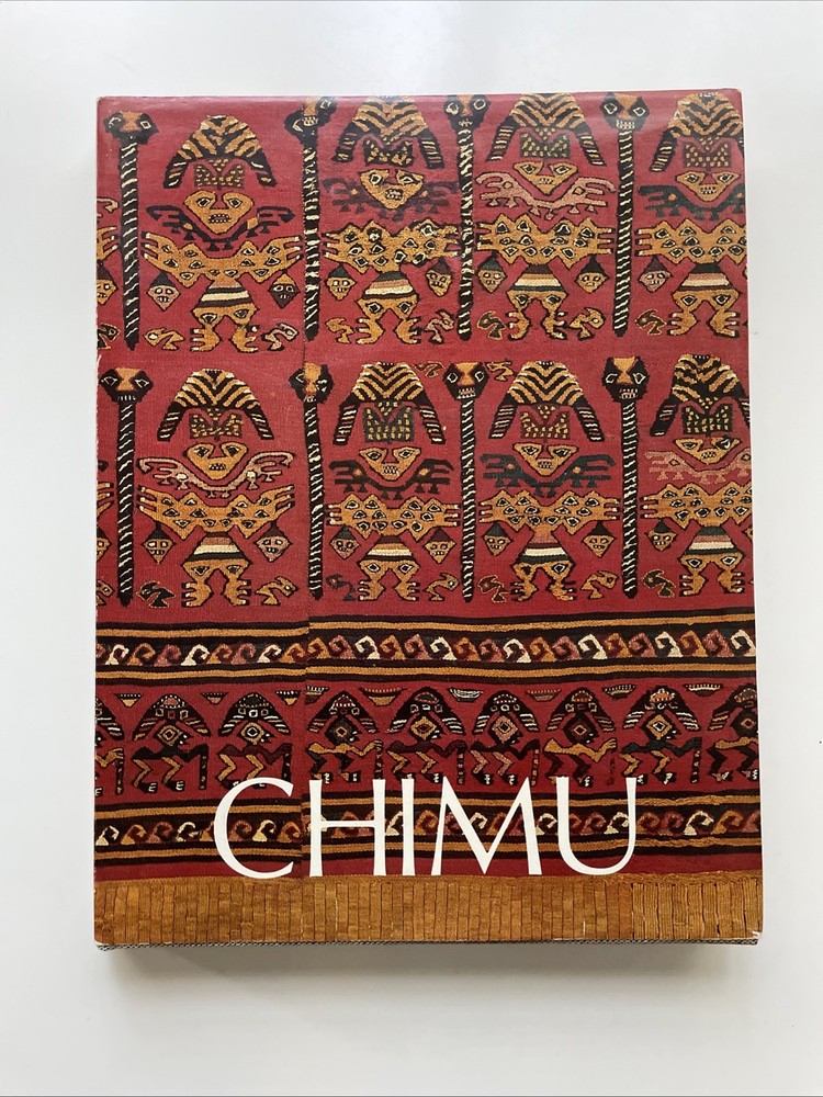 Chimú: Arte Y Tesoros Del Peru By Jose Antonio De Lavalle 1988 Bilingual Edition