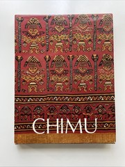 Chimú: Arte Y Tesoros Del Peru By Jose Antonio De Lavalle 1988 Bilingual Edition