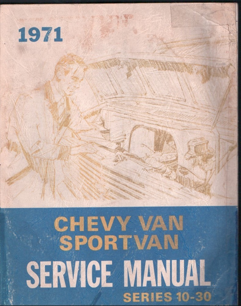 1971 Chevrolet Chevy Van Sportvan 10-30 Service Manual MN3011