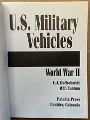 U.S. MILITARY VEHICLES WORLD WAR II WWII BOOK BICYCLES SCOOTERS MOTORCYCLES TANK