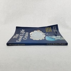 Good Life Crisis – Softcover by Nick Shelton – NO MARKS