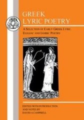 Greek Lyric Poetry (Greek Texts) by Campbell, David A.