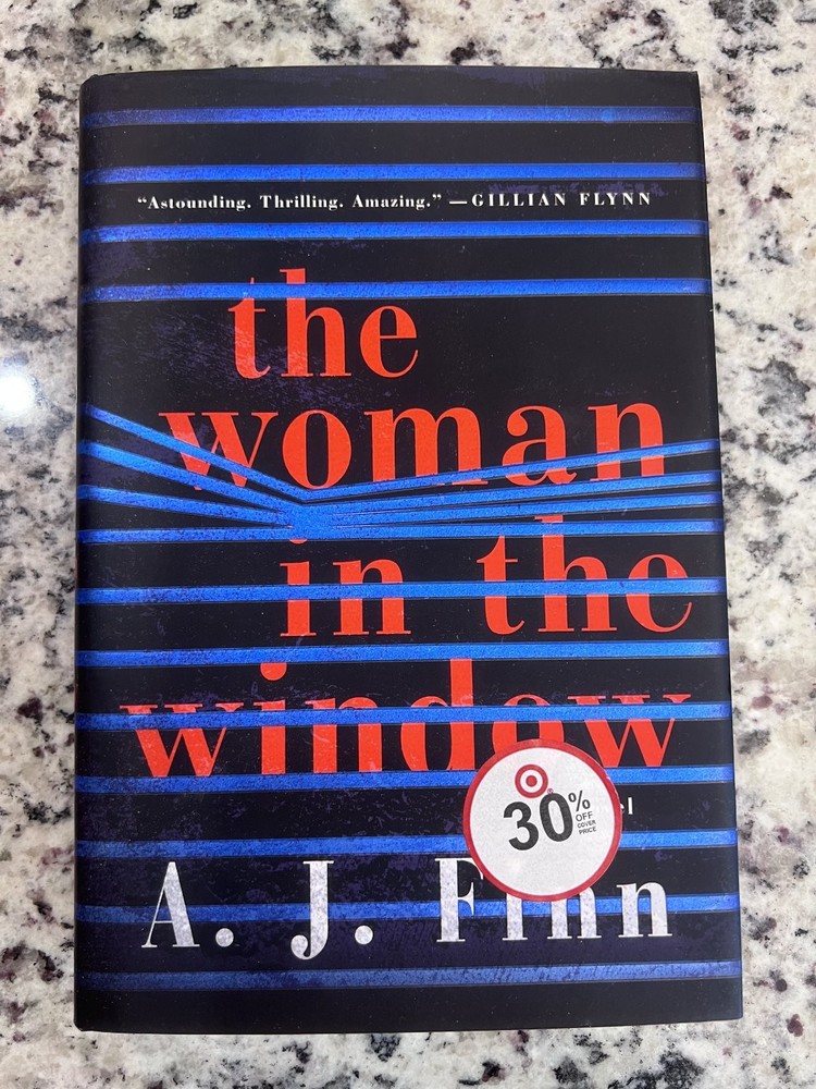 The Woman in the Window A. J. Finn 2018 First Edition Thriller HarperCollins