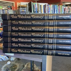 This Fabulous Century 7 Volume Lot 1870-1960 Time Life Books
