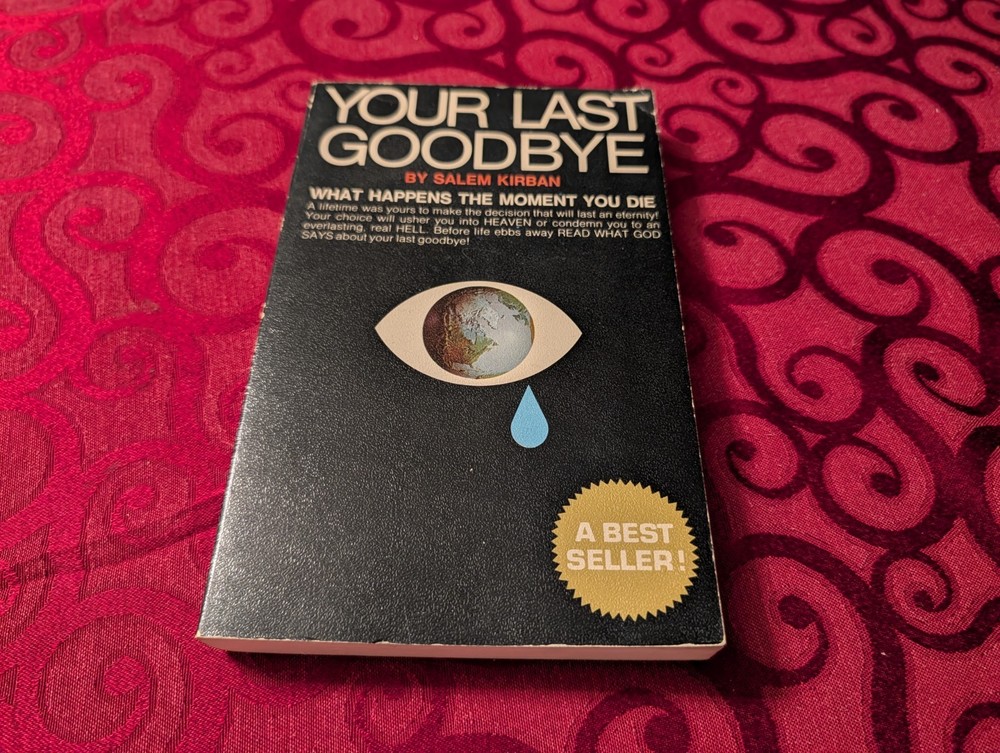 Your Last Goodbye – Salem Kirban (1969) Paperback Christian Prophecy Book