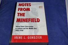 Note From the Minefield United States History Middle East 1945-1958 Softcover