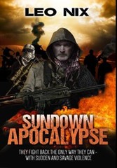 Sundown Apocalypse: Premium Hardcover Edition