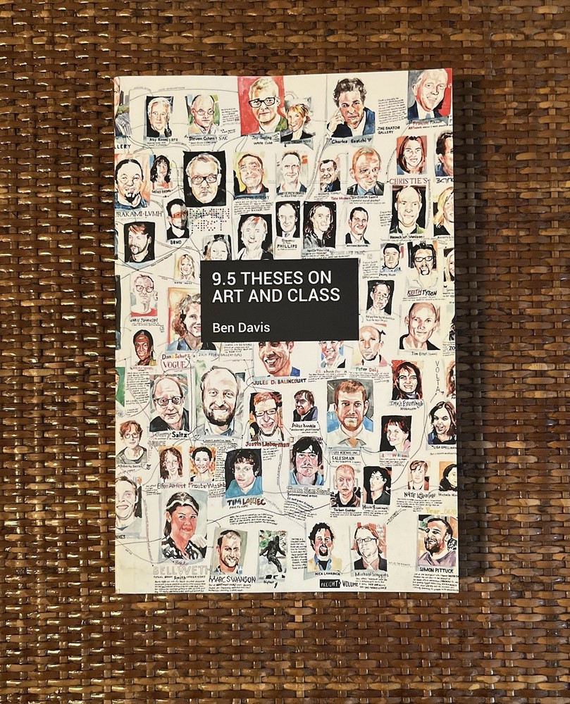 9.5 Theses on Art and Class By Ben Davis (Paperback)