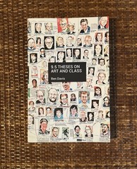 9.5 Theses on Art and Class By Ben Davis (Paperback)
