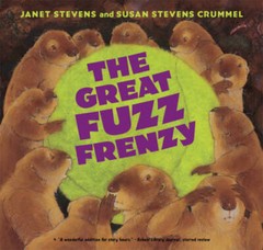 The Great Fuzz Frenzy – Paperback By Stevens, Janet – GOOD