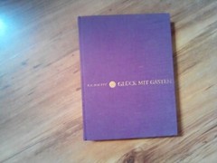 Glück mit Gästen. Ein Zunftbuch der Gastfreundschaft. Hauffe, Günter: 1965 , g