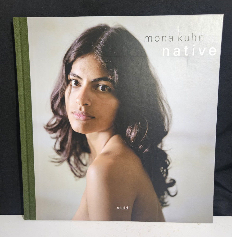 MONA KUHN: NATIVE By Shelley Rice & Wayne Andersen – Hardcover – VG –