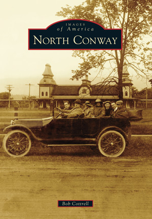 North Conway, New Hampshire, Images of America, Paperback