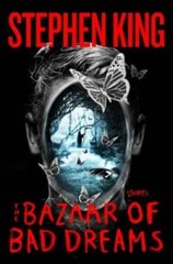 The Bazaar of Bad Dreams: Stories – Hardcover By King, Stephen – VERY GOOD