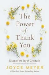 The Power of Thank You: Discover the Joy of Gratitude – Hardcover – VERY GOOD