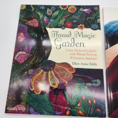 Singer DESIGN SERIES Books Fabric Artistry THREAD MAGIC GARDEN Painting Sewing
