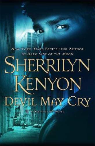 Devil May Cry (Dark-Hunter, Book 11) – Hardcover By Kenyon, Sherrilyn – GOOD