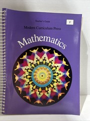 Modern Curriculum Press Mathematics, Level F by Richard Monnard Teachers Guide
