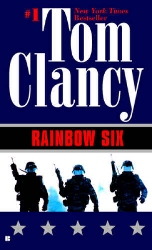 Rainbow Six (A Jack Ryan Novel) – Mass Market Paperback By Clancy, Tom – GOOD