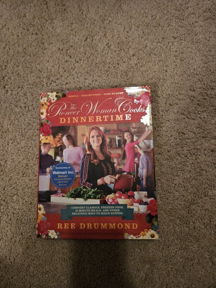 Pioneer Woman Cooks: Dinnertime Walmart Edition, the 9C FLR by Ree Drummond
