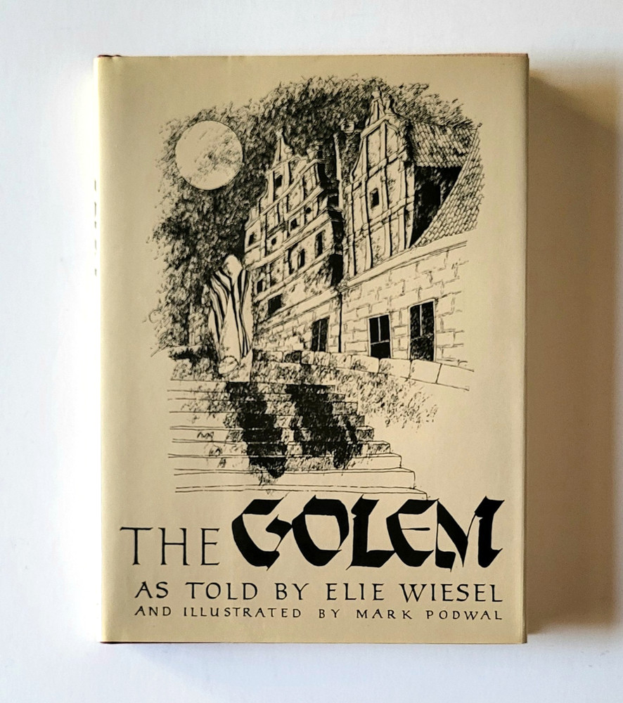 The Golem, Elie Wiesel Hardcover 1st Edition 1983 Art By Mark Podwal EX Cond