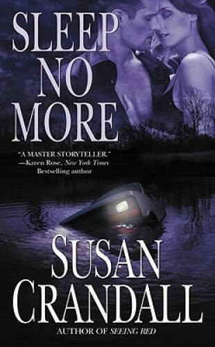 Sleep No More – Mass Market Paperback By Crandall, Susan – VERY GOOD