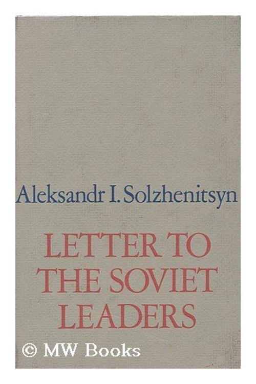 Letter to the Soviet Leaders Hardcover Alexander Solzhenitsyn