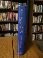 JORGE LUIS BORGES Selected Poems 1923-1967 HC 1972 Delacorte Press DJ Ex-Library