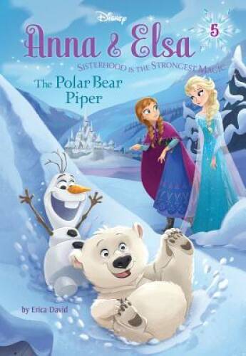 Anna & Elsa #5: The Polar Bear Piper (Disney Frozen) (A Stepping Sto – VERY GOOD