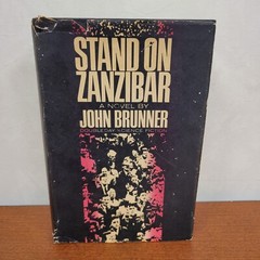 Stand On Zanzibar by John Brunner (Vintage Hardcover w/ DJ BCE, 1968, Doubleday)