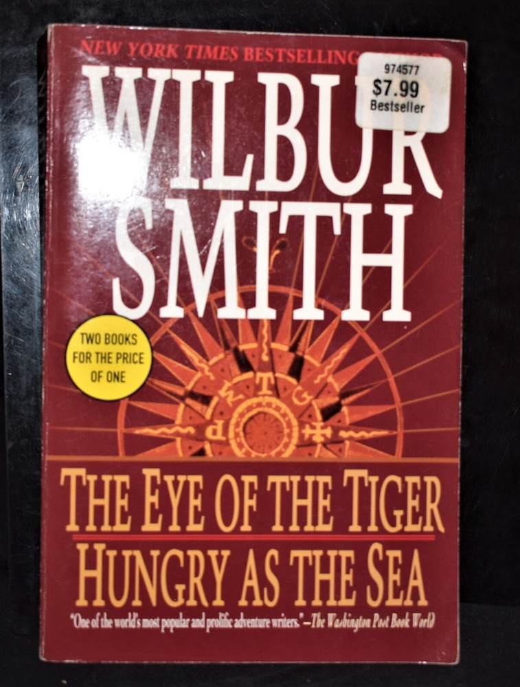 Eye of the Tiger/Hungry as the Sea (c 2005) ~ pages 704 [2 bks in 1] ~ Pb