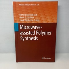 Microwave-assisted Polymer Synthesis by Richard Hoogenboom (Hardcover Book)