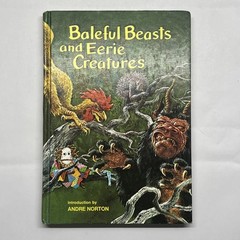 Baleful Beasts & Eerie Creatures – Illustrated by Rod Ruth. HC