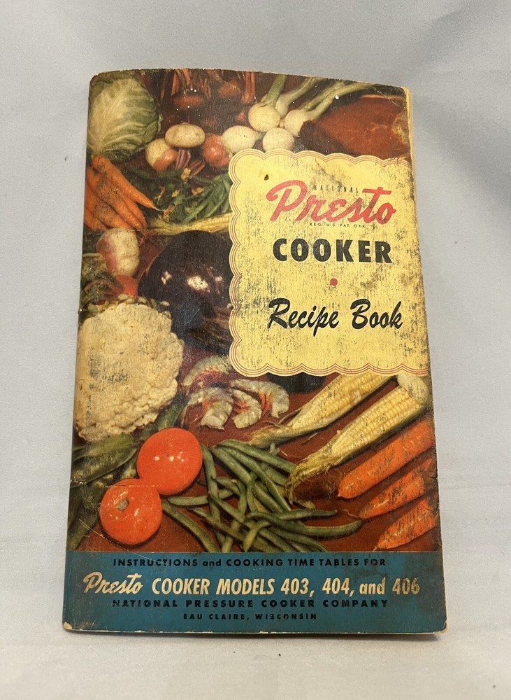 Vintage PRESTO Pressure Cooker Recipe Book Cookbook Instructions Models 403-406