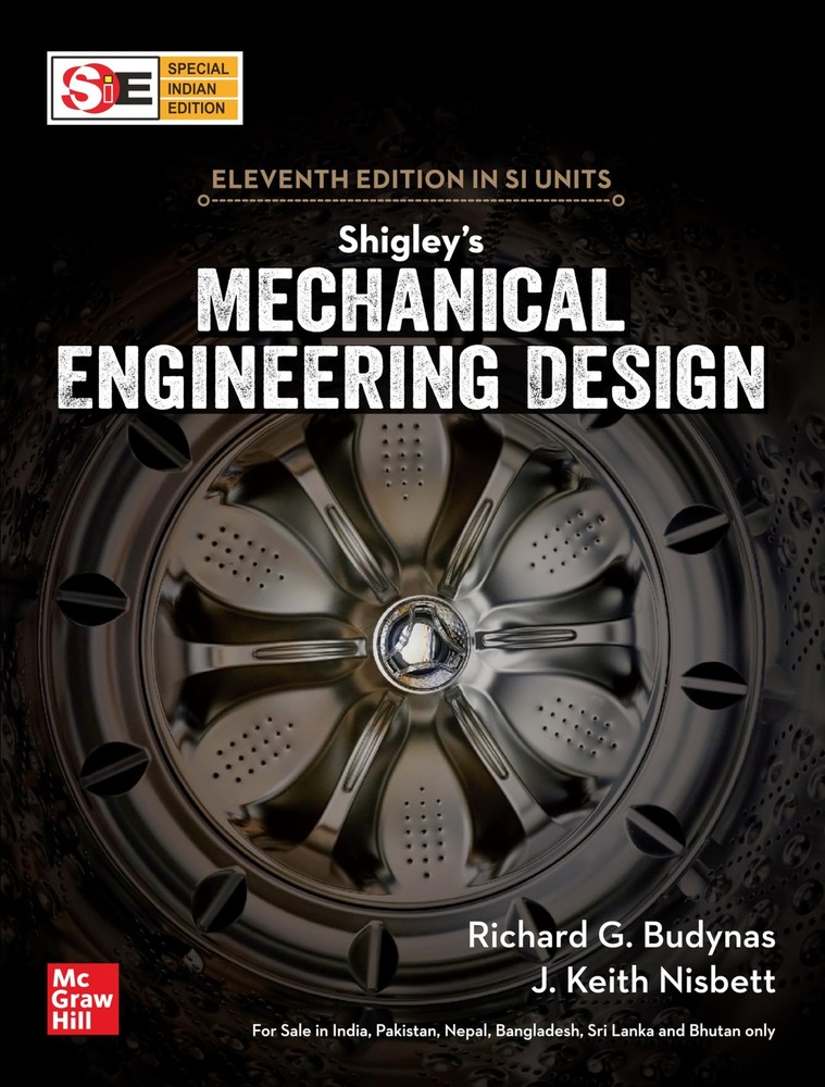 McGraw-Hill Education Shigley’s Mechanical Engineering Design